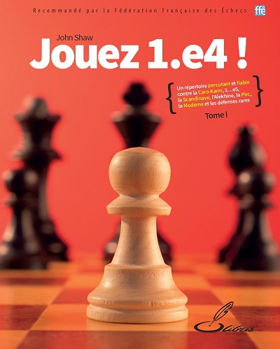 jouer e4 échecs shaw