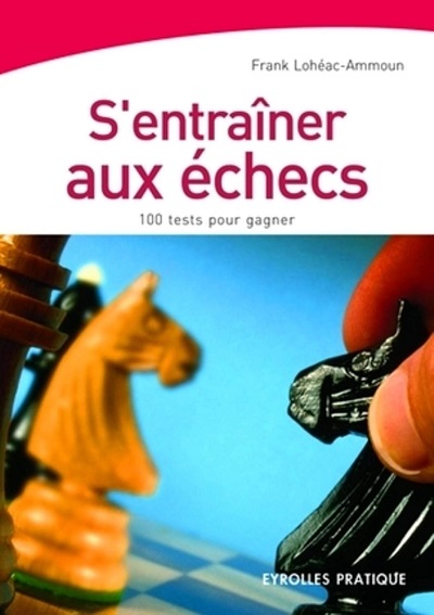 Lohéac-Ammoun échecs tests