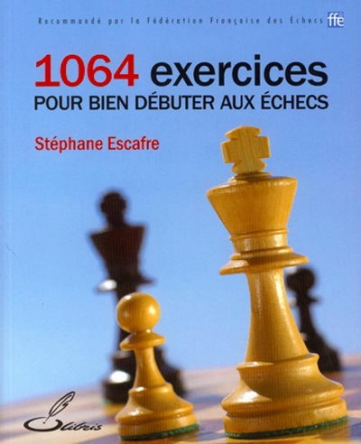 escafre stéphane échecs exercices