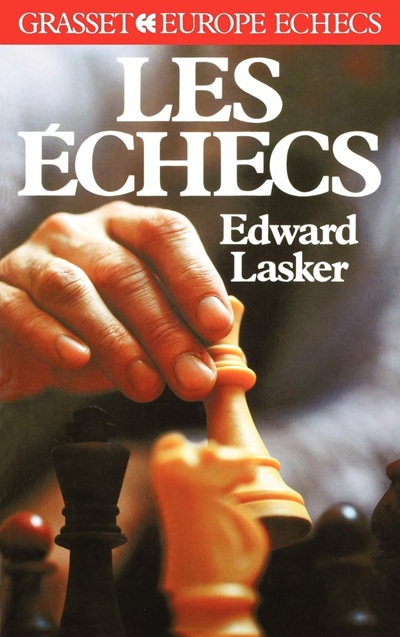 Edward Lasker échecs livre